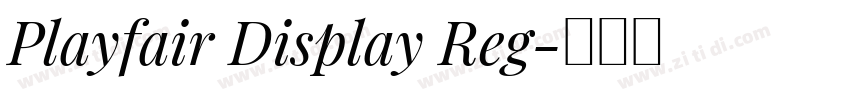 Playfair Display Reg字体转换
